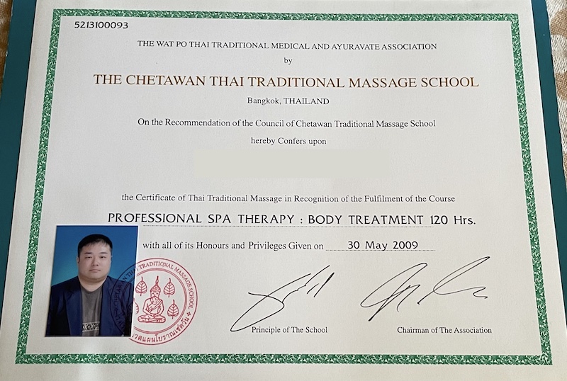 プロフェッショナルSPAセラピー修了証（Chetawan Thai Massage School, 2009）／Professional SPA therapy Certificate from Chetawan Thai Massage School, 2009