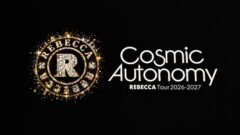 【セットリスト・ライブレポ】REBECCA　『Cosmic Autonomy Tour 2026-2027』　@市原市市民会館　2026.10.27